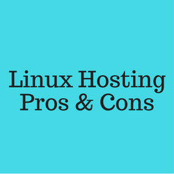 Linux hosting pros and cons